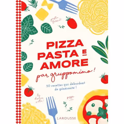ISBN Pizza, pasta e amore par Gruppomimo, Cooking, Français, 176 pages