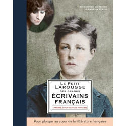 Le Petit Larousse des grands écrivains français (Grand format)