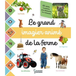 Le grand imagier animé de la ferme (Cartonné)