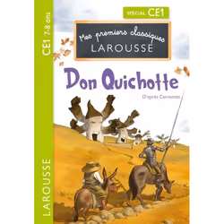 ISBN Premiers classiques Larousse : Don Quichotte CE1, Pour enfants, Français, 48 pages
