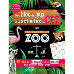 Mon bloc de jeux et d'activités pour le CE2 - Une SAISON AU ZOO (Broché)