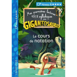 GIGANTOSAURUS 1ères lectures le cours de natation (Broché)
