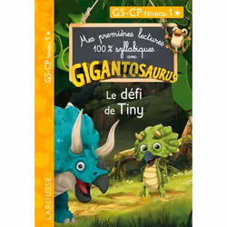 ISBN GIGANTOSAURUS 1ères lectures Le défi de Tiny, Pour enfants, Français, 32 pages