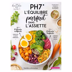 ISBN PH7, l'équilibre parfait dans l'assiette, Français, 144 pages