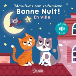 ISBN Mon livre son et lumière : Bonne nuit en ville, Pour enfants, Français, 10 pages