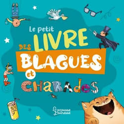 LE PETIT LIVRE DES BLAGUES ET CHARADES, Berger Eric