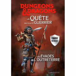 ISBN DUNGEONS & DRAGONS La Quête dont tu es le guerrier - Les évadés de l'Outreterre, Romance, Français, 128 pages