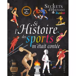 ISBN Si l'histoire des sports m'était contée, Pour enfants, Français, 80 pages