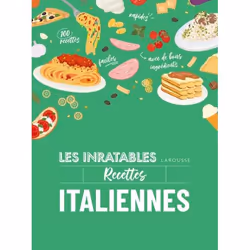 ISBN Les inratables : recettes italiennes, Français, 208 pages