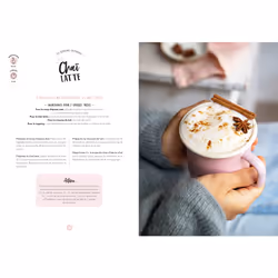 MATCHA LATTE, CHAI TEA ET PETITES DOUCEURS COSY ! 35 RECETTES DOUILLETTES POUR COCOONER !, Augé Séverine