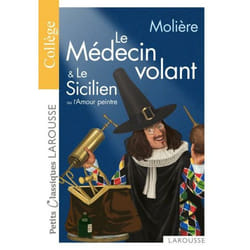 PCL collège - Le Médecin volant, Le Sicilien (Poche)