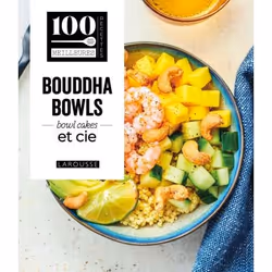 ISBN Bouddha Bowls, superbowls, bowlcakes &amp; Cie, Français, 192 pages