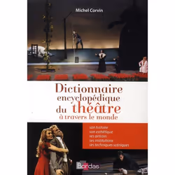 ISBN Dictionnaire Bordas Encyclopedique Du Theatre A Travers Le Monde, Art &amp; design, Français, Livre broché