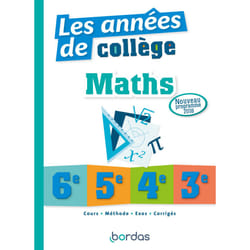 ISBN Les années de collège Maths : Le livre de Collectif, Guillaume Dumont