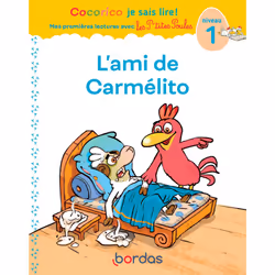 ISBN Cocorico Je sais lire ! 1res lectures avec les P'tites Poules - L'ami de Carmélito Niveau 1 : Le livre de Marie-Christin ...