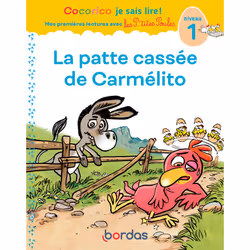 ISBN Cocorico Je sais lire ! 1res lectures avec les P'tites Poules - La Patte cassée de Carmélito Niveau1 : Le livre de Marie ...