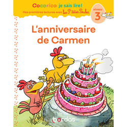 ISBN Cocorico Je sais lire ! 1res lectures avec les P'tites Poules - L'anniversaire de Carmen Niveau 3 : Le livre de Marie-Christine Olivier, Jean-Christophe Raufflet, Christian Heinrich