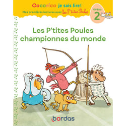 ISBN Cocorico Je sais lire ! 1res lectures - Les P'tites Poules championnes du Monde Niveau 2 : Le livre de Marie-Christine Olivier, Christian Heinrich, Jean-Christophe Raufflet