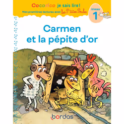 ISBN Cocorico Je sais lire ! 1res lectures avec les P'tites Poules - Carmen et la pépite d'or Niveau 1 : Le livre de Marie-Ch ...