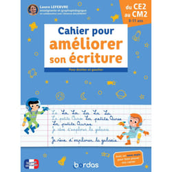 ISBN Cahier pour améliorer son écriture - Pour droitier et gaucher du CE2 au CM2 : Le livre de Laura Lefebvre, Clémence Baudimant, Pierre Caillou, Jean-Gabriel Jauze