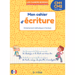 ISBN Les cahiers Bordas - Mon cahier d'écriture CM1 CM2 : Le livre de Marcel Guyonnet, Marie Margo, Éducatif, 48 pages