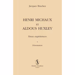 ISBN Henri Michaux Et Aldous Huxley. Deux Experiences. Presentation, Littérature, Français, Livre broché