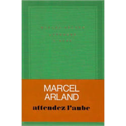 Attendez l'aube