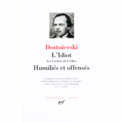 ISBN L'Idiot ; Les Carnets De L'Idiot ; Humilies Et Offenses, Littérature, Français