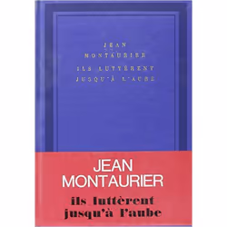 ISBN Ils luttèrent jusqu'à l'aube, Français, 268 pages