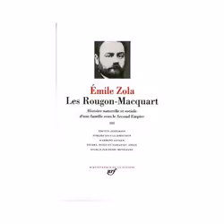Éditions Gallimard LES ROUGON-MACQUART: HISTOIRE NATURELLE ET SOCIALE D UNE FAMILLE SOUS LE SECOND EMPIRE III, Français, Couv ...