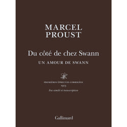 À la recherche du temps perdu : du côté de chez Swann - un amour de Swann