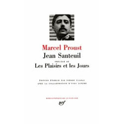 Éditions Gallimard JEAN SANTEUIL; LES PLAISIRS ET LES JOURS Couverture rigide