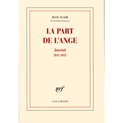 La part de l'ange - journal 2012-2015