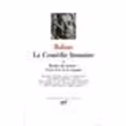 Éditions Gallimard LA COMEDIE HUMAINE IX: ETUDES DE MOEURS SCENES DE LA VIE DE CAMPA GNE; LES PAYSANS; LE MEDECIN DE CAMPAGNE ...