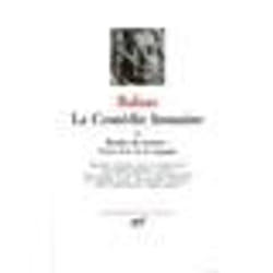 Éditions Gallimard LA COMEDIE HUMAINE IX: ETUDES DE MOEURS SCENES DE LA VIE DE CAMPA GNE; LES PAYSANS; LE MEDECIN DE CAMPAGNE; LE CURE DE VILLAGE; LE LYS DANS LA VALLEE Couverture rigide