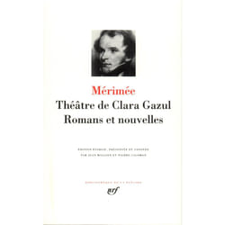 Éditions Gallimard THEATRE DE CLARA GAZUL: ROMANS ET NOUVELLES Couverture rigide