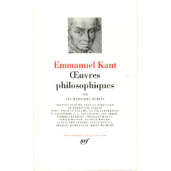 Oeuvres philosophiques Tome 3 - les derniers écrits