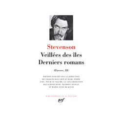 Oeuvres III - veillées des îles - derniers romans