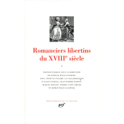 Romanciers libertins du XVIIIe siècle Tome 1