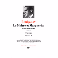 ISBN Oeuvres T.2 ; Le Maitre Et Marguerite Et Autres Romans ; Theatre, Littérature, Français