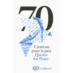 70 citations pour la paix - 70 quotes for peace
