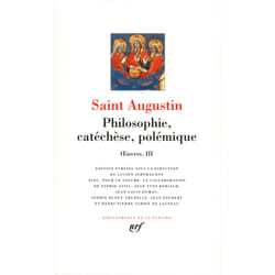 Oeuvres Tome 3 - philosophie catéchèse, polémique