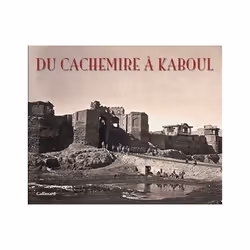 ISBN Du Cachemire à Kaboul, Français, 208 pages