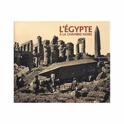 ISBN L'Égypte à la chambre noire, Français, 128 pages