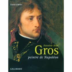 ISBN Antoine-Jean Gros, Français, 304 pages