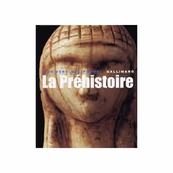 ISBN La Préhistoire, Français, 320 pages
