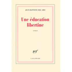 Une éducation libertine
