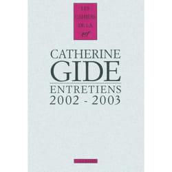 Les cahiers de la NRF : entretiens - 2002-2003
