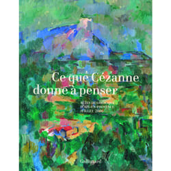 Ce que Cézanne donne à penser