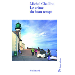 Le crime du beau temps